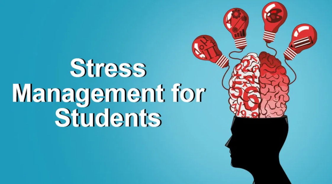 Stress Management For Students