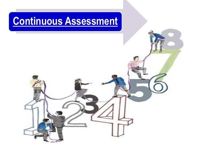 Continuous Assessments