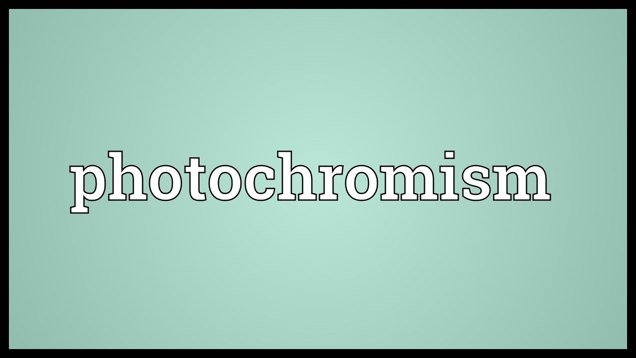 Photochromism