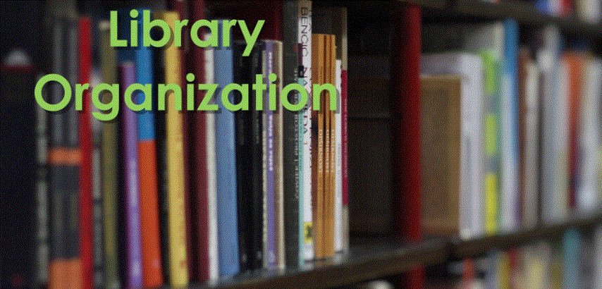 Library Organization   